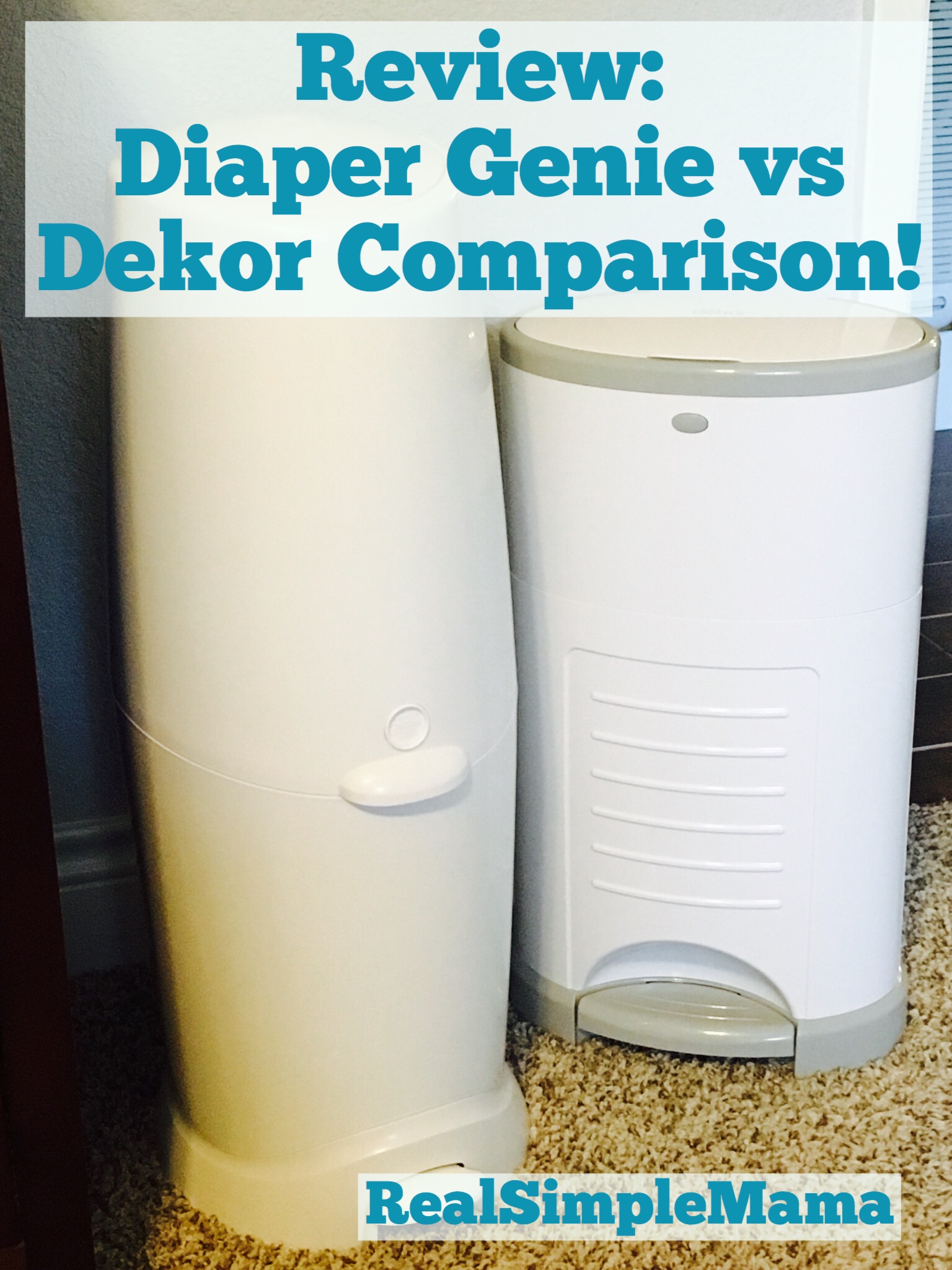 Review Diaper Genie vs Dekor Pail Comparison! Real Simple Mama